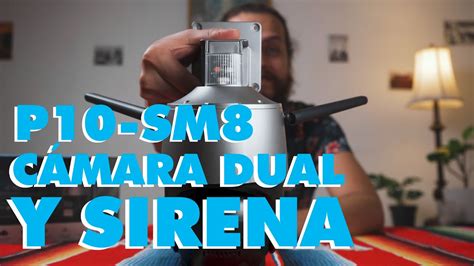 Camára de vigilancia y seguridad con Cámara Dual y Sirena P10 SM8