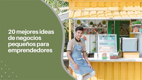 Mejores Ideas De Negocios Peque Os Para Emprendedores