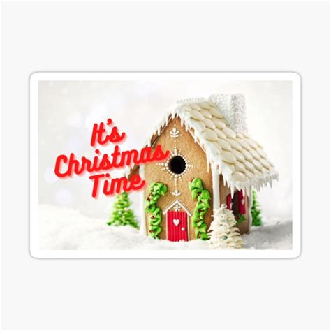 It S Christmas Time Sticker For Sale By ImageCorner Redbubble