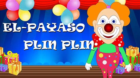 El Payaso Plin Plin Con Letra Canción Infantil Youtube