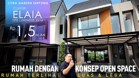 Citra Garden Serpong Cluster Elaia Tipe Luminous X Lantai