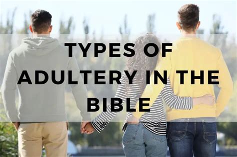 Exploring Various Types Of Adultery In The Bible Trust In The Bible