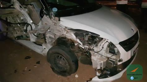 Swift Dzire Accident Youtube