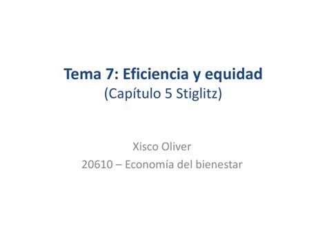 Tema 7 Eficiencia Y Equidad