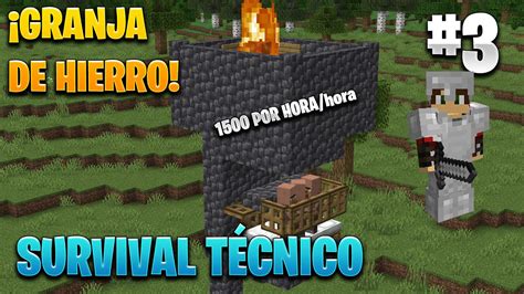 GRANJA DE HIERRO 1500 Hora PORTAL EL NETHER SURVIVAL