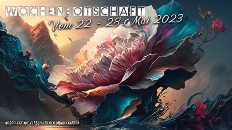 Wochenbotschaft Vom 22 28 Mai 2023 YouTube