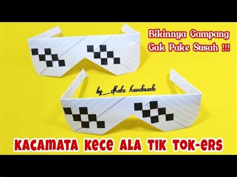 Cara Membuat Kacamata Kece Dari Kertas Yang Lagi Viral Di Tik Tok