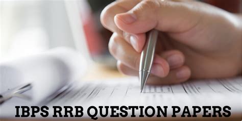 Ibps Rrb Question Papers 2024 Download Previous Year Paper Here