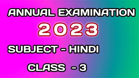 Sankardev Sishu Niketan Class 3 Annual Exam Question Paper Hindi 2023 Class 3 Hindi Paper