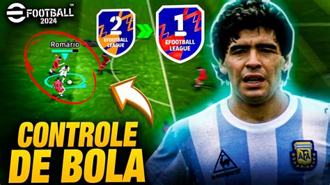 APRENDA A Ter O MELHOR CONTROLE DE BOLA DO Efootball2024 Mobile YouTube