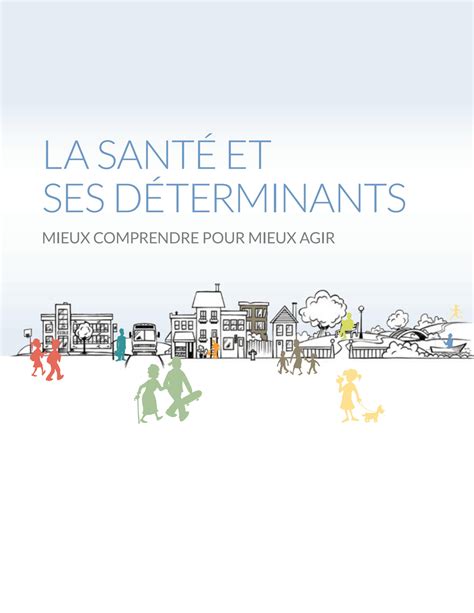 Solution La Sant Et Ses Determinants Comprendre Pour Mieux Agir