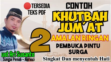 Contoh Khutbah Jum At Singkat 2 Amalan Pembuka Pintu Surga YouTube