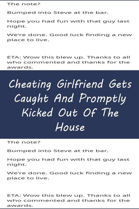 Cheating Girlfriend Gets Caught And Promptly Kicked Out Of The House Artofit