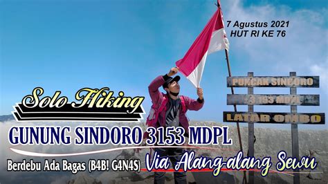 Solo Hiking Gunung Sindoro Mdpl Via Alang Alang Sewu Berdebu