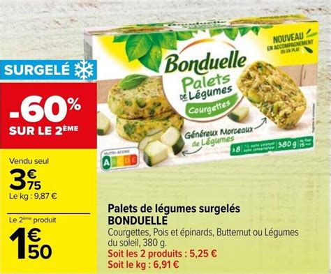 Promo Palets De L Gumes Surgel S Bonduelle Chez Carrefour Market