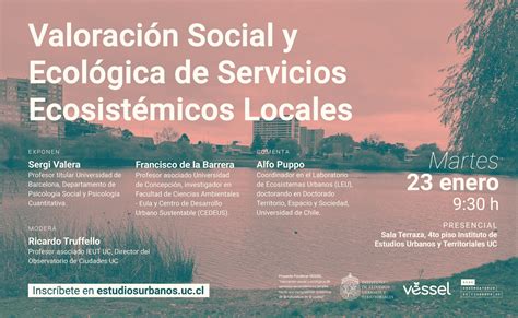 Valoración Social y Ecológica de Servicios Ecosistémicos Locales