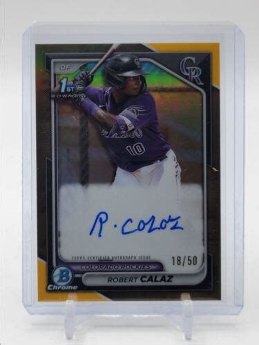 Robert Calaz Bowman Chrome St Autograph Gold Auto Q Ebay