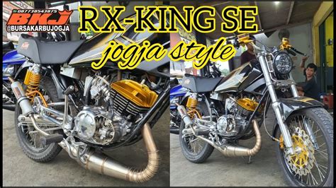 Rx King Se Modif Jogja Style Pesenan Bos Cilacap Youtube