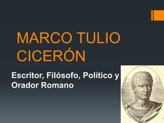 Marco Tulio Cicerón PPT