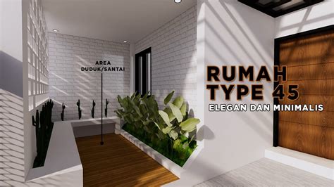 Desian Rumah Type Kekinian Elegan Dan Minimalis Youtube