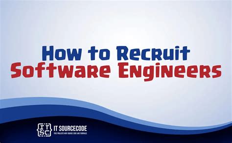 How To Recruit Software Engineers