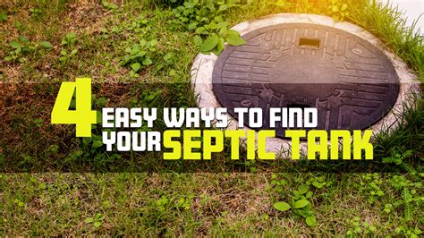 Easy Ways To Find Your Septic Tank Newsdest