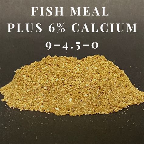 Fish Meal 9–4.5–0 Plus 6% Calcium – Land O’ Giants