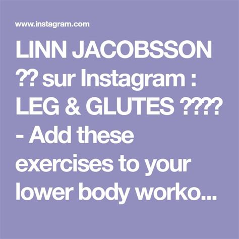 Linn Jacobsson Sur Instagram Leg Glutes Add These