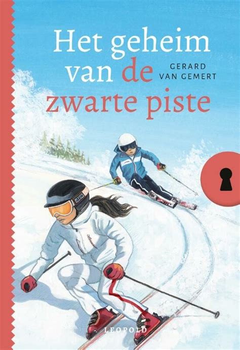 Geheim Van Het Geheim Van De Zwarte Piste Gerard Van Gemert