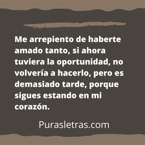 Frases De Amor Perdido Y Arrepentido Puras Letras