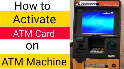 How To Activate Atm Card On Atm Machine In 2021 Youtube