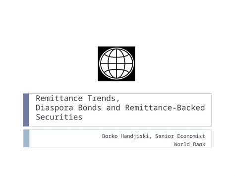 Ppt Borko Handjiski Senior Economist World Bank Remittance Trends