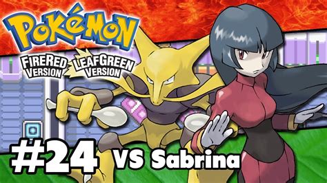 Pokémon FireRed LeafGreen 3 Player Co op Part 24 Sabrina the