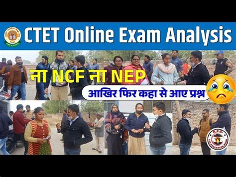 Ctet Online Exam Today Review Ncf Nep