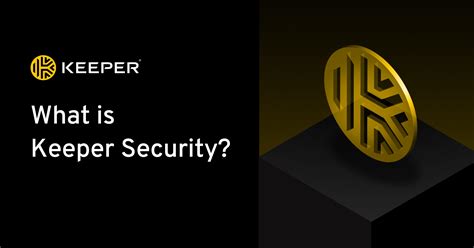 What Is Keeper Security?