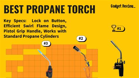 Best Propane Torch Top Models