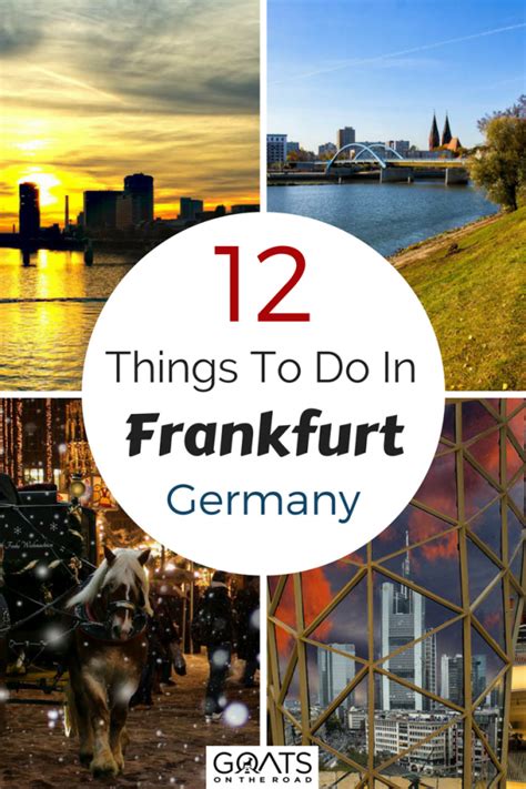 12 Best Things To Do In Frankfurt Germany Goats On The Road