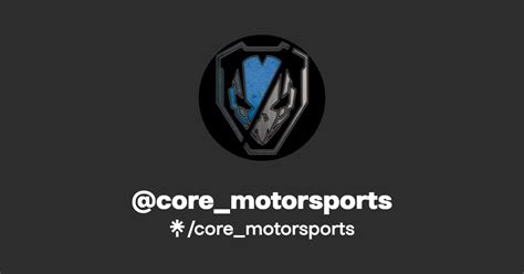 Core Motorsports Twitter Instagram Facebook Linktree