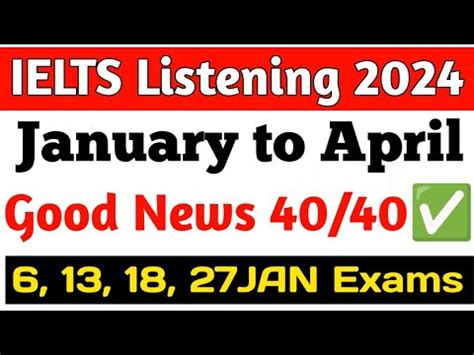 Good News Jan To April January Ielts Exam Prediction