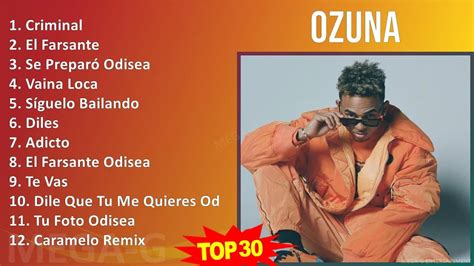 O Z U N A MIX Best Songs Greatest Hits 2010s Music Top Latin