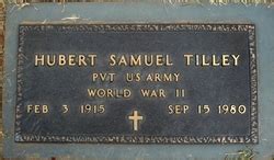 Pvt Hubert Samuel Tilley Sr 1915 1980 Homenaje De Find A Grave