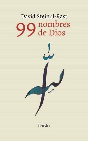 99 NOMBRES DE DIOS STEINDL RAST DAVID 9788425445057 Librería del GAM