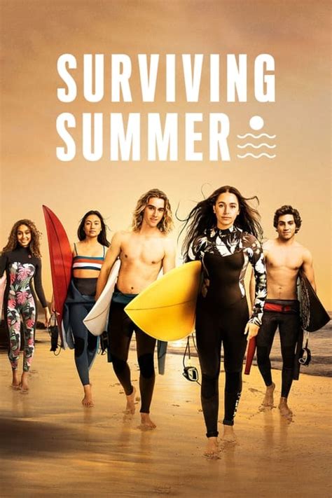 Surviving Summer Full Episodes Of Season 1 Online Free