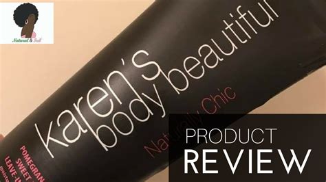 Product Review Karens Body Beautiful Leave In Conditioner Youtube