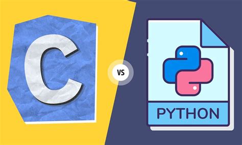 C Vs Python How To Choose The Right Programming Language For Your Project Our Net Helps