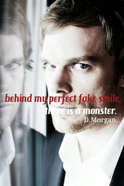 Dexter Morgan quotes | Dexter quotes, Dexter morgan quotes, Dexter morgan