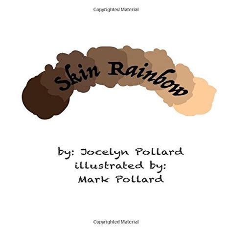 Skin Rainbow by Jocelyn Pollard | Goodreads