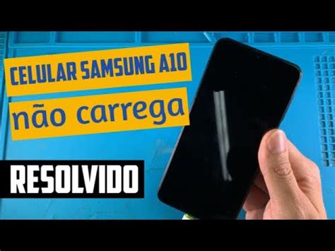 Samsung A A M N O Carrega Youtube