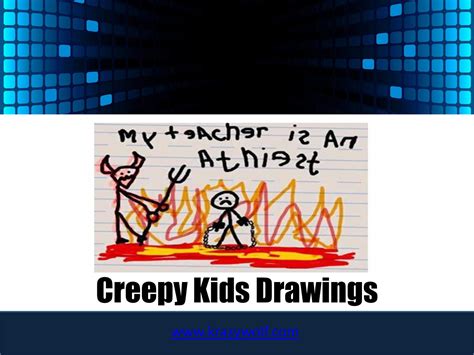 creepy kids drawings - Creepy Kids Drawings - Page 1 - Created with ...