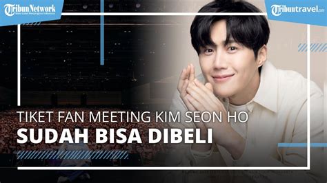 Jangan Sampai Kehabisan Tiket Fan Meeting Kim Seon Ho Di Jakarta Sudah